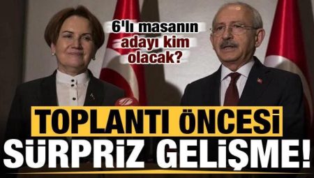 Toplantı öncesi sürpriz gelişme! 6’lı masanın adayı kim olacak?