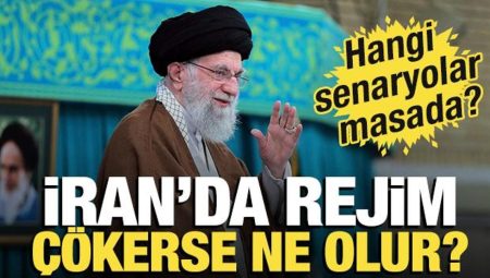 İran’da rejim çökerse ne olur? Hangi senaryolar masada?