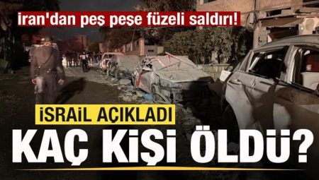 İran’dan peş peşe füzeli saldırı! İsrail’de ölenlerin sayısı açıklandı