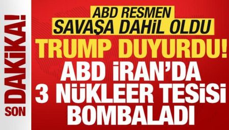 Son dakika: ABD savaşa dahil oldu! Trump duyurdu: ABD, İran’ın 3 nükleer tesisini vurdu