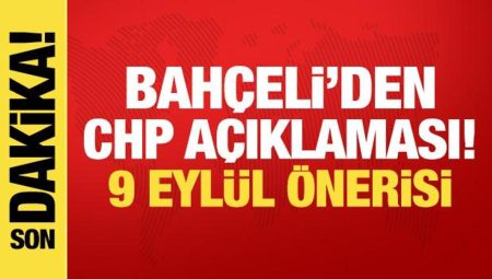 Bahçeli’den CHP açıklaması! Kurultay için 9 Eylül önerisi