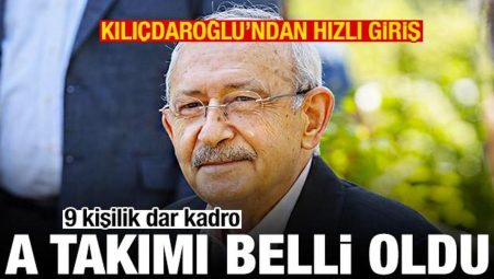 Kılıçdaroğlu’nun 9 kişilik A grubu belirli oldu