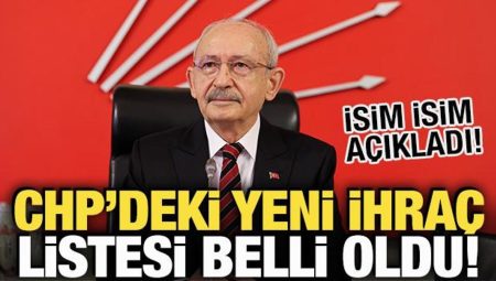CHP’deki yeni ihraç listesi muhakkak oldu! İsim isim açıkladı