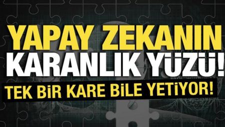 Yapay zekânın karanlık yüzü: Tek bir kare bile yetiyor